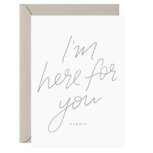 I'm here for you. Always. – Letterpress Card