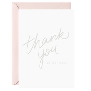 Thank you so very much – Letterpress Card (Blush Env)